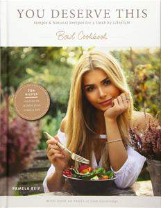 预售 英文原版 帕梅拉食谱书 Pamela Reif 健身植物蛋白健康饮食 You deserve this Simple & Natural Recipes Healthy Lifestyle