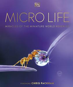 微生命 探索微观世界的奇迹 DK百科 自然微生物图解科普精装 英文原版 Micro Life: Miracles of the Miniature World Revealed