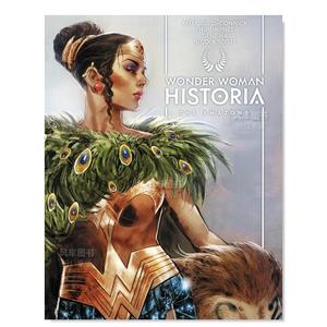 【现货】DC漫画 神奇女侠的过去：亚马逊 Wonder Woman Historia: The Amazons 精装 Hippolyta 英文漫画书原版进口图书美漫书籍