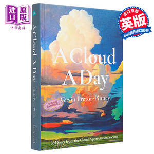 现货 A Cloud A Day 进口艺术 一天一朵云 云彩欣赏协会的365天 自然景色云朵摄影绘画景观 英版【中商原版】