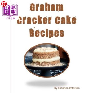 海外直订Graham Cracker Cake Recipes: Each title has a note page following to make commen 格雷厄姆饼干蛋糕食谱：每一