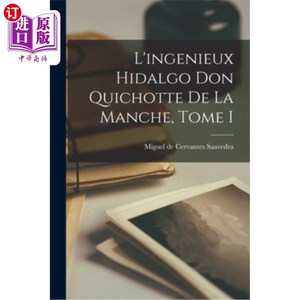 海外直订L'ingenieux Hidalgo Don Quichotte de la Manche, Tome I 伊达尔戈·吉乔特·德拉曼什，多美一世