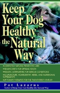 【预售】Keep Your Dog Healthy the Natural Way