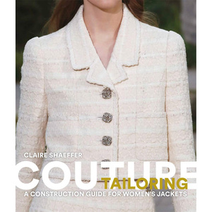 Couture Tailoring by Claire Shaeffer 女性时装裁缝技术手工书
