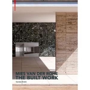 【4周达】密斯·凡德罗建成作品合集 Mies Van Der Rohe - The Built Work [9783034607407]