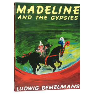 玛德琳和吉普赛人 英文原版绘本 Madeline and the Gypsies 廖彩杏吴敏兰书单 儿童英语启蒙图画故事书 英文版 进口原版书籍