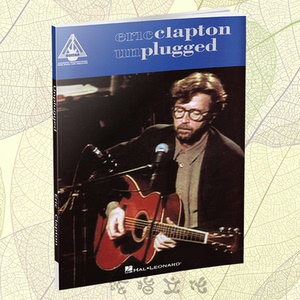 eric clapton不插电演唱会吉他六线谱 克莱普顿unplugged乐谱集