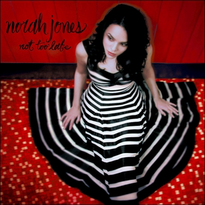 现货 UCGQ-9059 Not Too Late / 诺拉琼斯 Norah Jones SACD