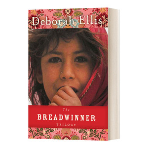英文原版 The Breadwinner Trilogy 养家之人三部曲 帕瓦娜的旅程 泥土城 Deborah Ellis黛博拉•艾里斯 英文版 进口英语原版书籍