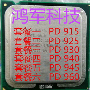 Intel PD 945 cpu PD 915 PD 925 PD 930 PD940 PD945 960 PD 950