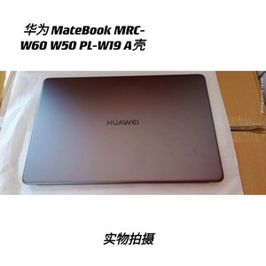 原装华为 MateBook MRC-W60 W50 PL-W19 A壳 摄像头B壳C壳D壳屏线