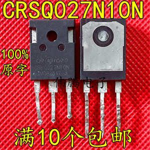CRSQ027N10N 原装原字拆机 场效应管(MOSFET) TO-247 100V 240A