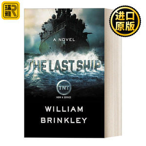 The Last Ship 末日孤舰/末世之舟 同名美剧原著 惊悚科幻动作冒险小说 William Brinkley