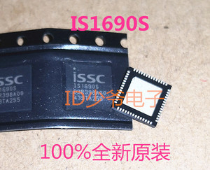 IS1690S-255 进口 原装 有货 ISSC QFN封装 IS1690S 芯片 IS16905