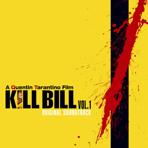 杀死比尔1电影原声 kill bill vol. 1 无损音乐cd