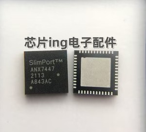 typec芯片anx7447qnacranx7447anx7491qfn新现货