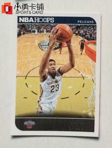 【小勇卡铺】nba球星卡 panini hoops 浓眉 安东尼 戴维斯 鹈鹕