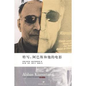 正版库存特写阿巴斯和他的电影伊朗基亚罗斯塔米KiarostamiA著单