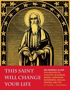 英文原版 This Saint Will Change Your Life 300位守护神 插图版