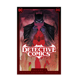 【现货】DC蝙蝠侠侦探漫画卷2:哥谭夜曲:序曲 Batman 1:Detective Comics Gotham Nocturne:Overture 英文漫画书原版进口图书精装