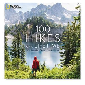 【预 售】人生100次徒步旅行:世界终极风景步道 100 Hikes of a Lifetime: The World’s Ultimate Scenic Trails英文原版进口外版