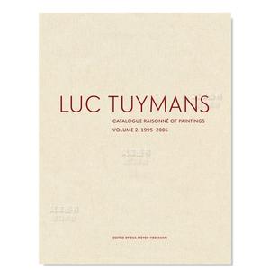 【预 售】吕克·图伊曼斯作品全目录：VOL.2 Luc Tuymans Catalogue Raisonne of Paintings: Volume 2 英文原版进口艺术图书籍