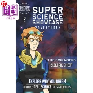 海外直订Electric Sheep: The Foragers (Super Science Showcase Adventures #2) 电子羊:觅食者(超级科学展示冒险#2)