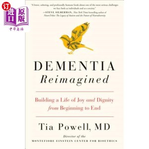 海外直订医药图书Dementia Reimagined: Building a Life of Joy and Dignity from Beginning to End 重新想象老年痴呆症:从