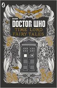 英文原版Doctor Who: Time Lord Fairy Tales/BBC Children's Boo