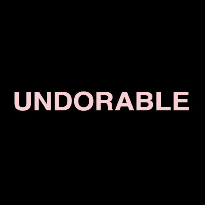 undorable