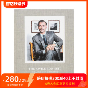 【预售】萨维尔街的西装 ：量身定制的艺术 The Savile Row Suit : The Art of Bespoke Tailoring 原版英文时尚 善本图书