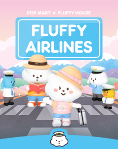 满99包邮 正品 popmart 泡泡玛特 fluffyhouse 云朵航空盲盒手办