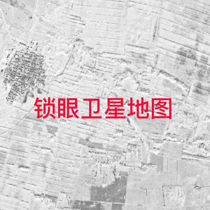 锁眼高清卫星地图keyhole中国60至70年代历史城市老地图下载服务