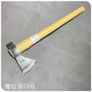 【鹰钉专用斧子】弹簧钢手工锻打的斧子手斧战斧高硬度斧镐冰镐斧