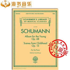 Schumann  ALBUM FOR THE YOUNG OP.68  15 舒曼儿童钢琴曲集原版