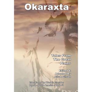 【4周达】Okaraxta - Tales From The Great Plains [9781913500986]