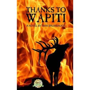 【4周达】Thanks to Wapiti [9781945634031]