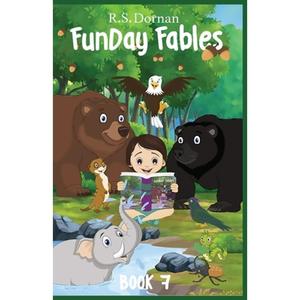 【4周达】FunDay Fables: Book 7 [9781736960318]