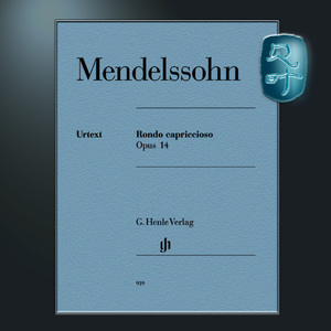 亨乐原版 门德尔松 引子与回旋随想曲op14 钢琴独奏带指法 Mendelssohn Bartholdy Rondo capriccioso op.14 HN919