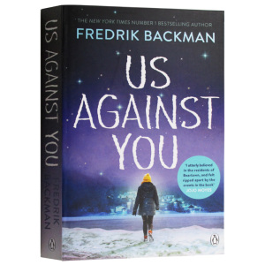 熊镇2 我们对抗你们 英文原版小说 Us Against You Fredrik Backman 弗雷德里克贝克曼 英文版原版书籍 正版进口英语书 Penguin