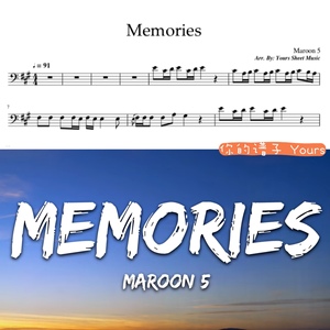 memories 魔力红 maroon 5 欧美流行歌曲 大提琴谱 伴奏音频mp3