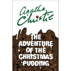 现货 雪地上的女尸 英文原版 The Adventure of the Christmas Pudding 阿加莎·克里斯蒂 经典作品 Agatha Christie 侦探推理小说