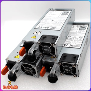 戴尔DELL服务器 12V 495W/750W/1100W/R620/720/82冗余热插拔电源