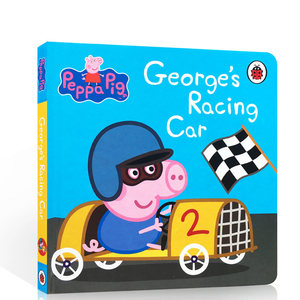 现货 英文原版正版 Peppa Pig: George's Racing Car 粉红猪小妹佩琪佩佩猪赛车Bill Boo英语交通纸板书Board book0-2-3-4-5岁启蒙