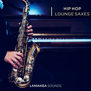 Jazz爵士嘻哈萨克斯旋律Loop采样包Laniakea HipHop Lounge Saxes