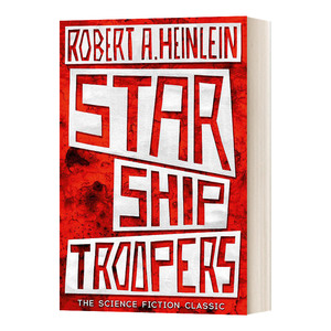 英文原版 tarship Troopers  星船伞兵 星河战队 1960年雨果奖科幻小说Robert A. Heinlein海因莱因经典科幻电影原著小说 进口书籍