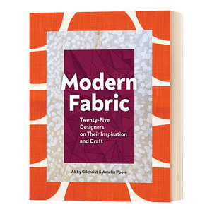 现代面料：25位设计师的灵感和图稿 英文原版 精装 Modern Fabric 服装设计时尚布料剪裁 英文版 进口艺术英语书籍