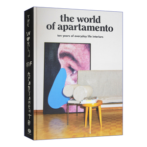 Apartamento杂志十年回顾特辑 室内设计 英文原版 The World of Apartamento ten years of everyday life interiors 英文版
