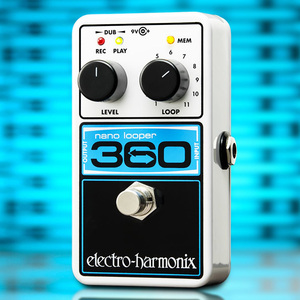 ehx electro-harmonix nano looper 360 loop录音循环单块效果器