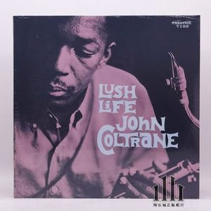 John Coltrane Lush Life LP 黑胶唱片 爵士乐